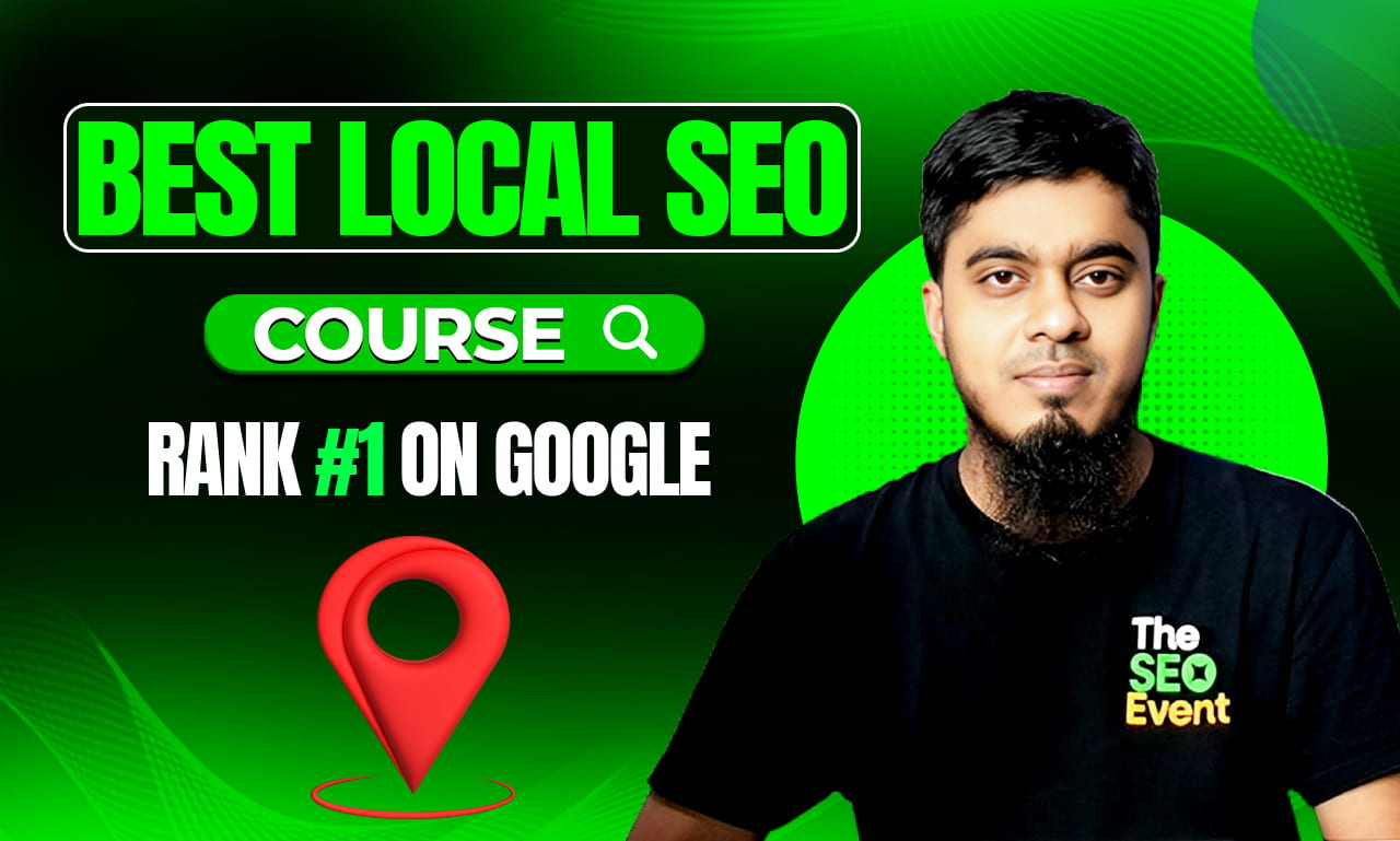 Best Local SEO Course in Bangladesh